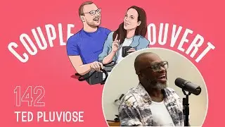 Couple Ouvert - Ted Pluviose