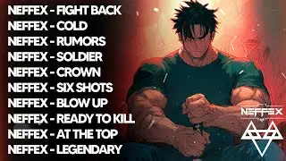 The 10 Old Popular Gaming Backsongs || Best NEFFEX Songs Of All Time