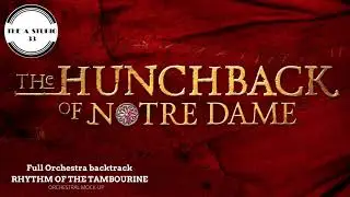RHYTHM OF THE TAMBOURINE-HUNCHBACK OF NOTREDAME INSTRUMENTAL- ORCHESTRAL MOCK UP