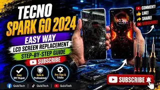 Tecno Spark Go 2024 LCD Replacement guide