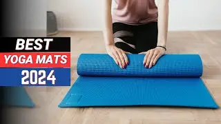 Top 5 - Best Yoga Mats (2024) Benefits & Buying Guide