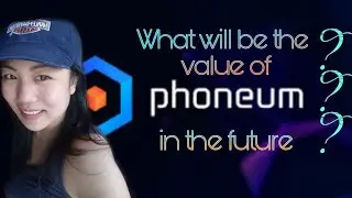What Will Be The Value Of Phoneum Token In The Future? | Mobile Earning Vlogs