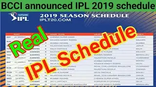 BCCI announced schedule of IPL 2019 , 1st match , 2 week schedule released