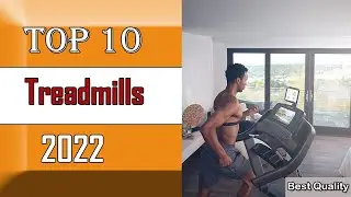 ✅ 10 Best Treadmills New Model 2022
