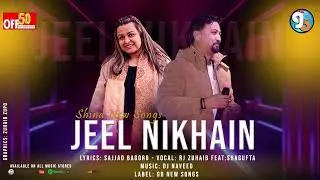 Jeel nikhain  || RJ Zuhaib Feat Shagufta || Lyrics Sajjad Bagaro || GB New Songs 2025