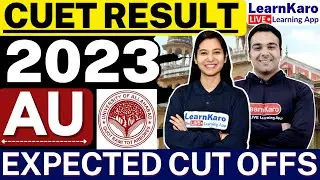 Allahabad University Expected Cutoffs | CUET 2023 Safe Score for AU🔥