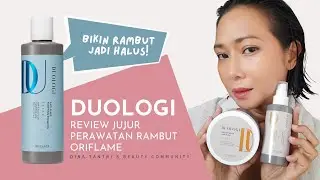 Duologi | Review Jujur Perawatan Rambut Terbaru dari Oriflame