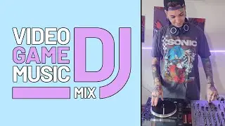 Video Game Music DJ Mix #7 (feat. @Xtasiad0_Music )