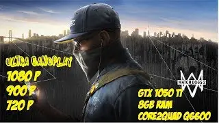 Watch Dogs 2 ultra 2 on GTX 1050 ti and core2quad q6600