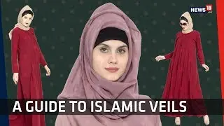 Not Every Headscarf Is A Hijab | A Guide To Islamic Veils