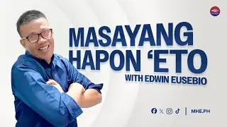 MASAYANG HAPON 'ETO (MHE) | JANUARY 27, 2026
