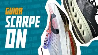 Guida ragionata alla scelta delle scarpe da corsa On: daily trainer, intermedie, stabili e da gara