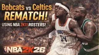 Old School Heat Returns 🔥 Bobcats vs Celtics Online REMATCH | 2K11 Rosters on 2K26