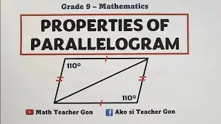 Properties of Parallelogram - @MathTeacherGon