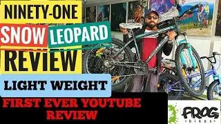2020 NINETY-ONE FROG SNOW LEOPARD BICYCLE REVIEW|FEATURES|PRICE|COST|OUTDOORS91|MONTRA|91 MERAKI