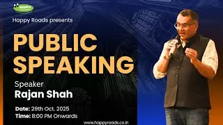 Public Speaking with Rajan Shah