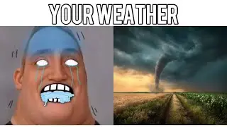 Mr Incredible Becoming Scared (Your Weather)