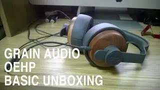 Grain Audio OEHP Basic Unboxing