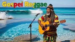 Best Gospel Reggae Top Powerful Uplifting Bible songs. Power of Prayer and more