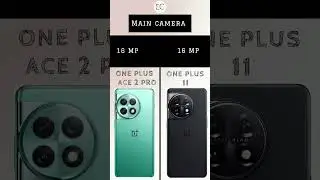 One plus 11 Vs  One Plus Ace 2 pro Comparison  #compare
