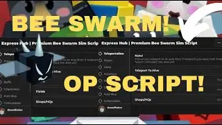 BEST FREE BEE SWARM SIMULATOR SCRIPT! (AUTOFARM, AUTO BUY, TELEPORTATION)