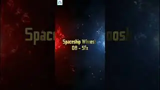 Spaceship Whoosh 08 - SFX #SFX