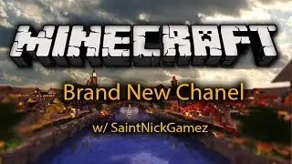 Nick's Brand New Channel - SaintNickGamez Trailer