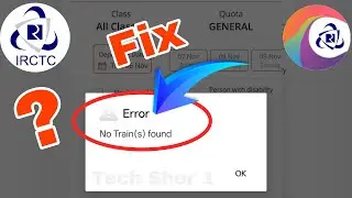 Irctc App No Train Found Problem Solve