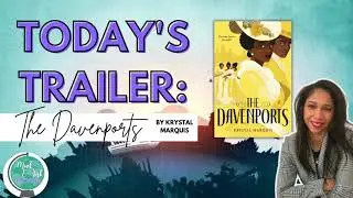 BOOK TRAILER:  The Davenports by Krystal Marquis | Independent Reading Book Recommendations