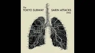 The Tokyo Subway Sarin Attacks 1995 &ndash; Part 2