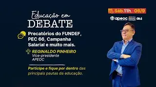 📢 PRECATÓRIOS DO FUNDEF, PEC 66, CAMPANHA SALARIAL E MUITO MAIS
