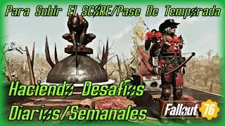 Haciendo Desafios Diarios Para Aumentar Score Y Pase De Temporada | Fallout 76 