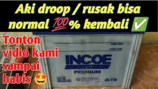 Cara memperbaiki aki mobil drop | bisa normal kembali 💯