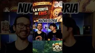 Davy Back Talk 3: La Mamma di Rufy 💣🏴&zwj;☠️ #teorieonepiece #eris #luffy #onepillscrew #eiichirooda