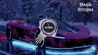 🔥 Bass Storm &ndash; Bass Boosted EDM | Speaker Shaking Car Music | Night Drive Bass
