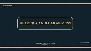 Crypto Market - How do we read Candles〡4hr