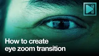 How to create eye zoom transition using VSDC
