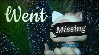 Lps : Went Missing [short film]