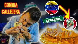 🔥COMIDA Callejera en la Av. Venezuela 🇻🇪 en Lima 🇵🇪 🤑👌
