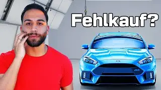 Wir haben einen Ford Focus RS gekauft &ndash; war es ein Fehler?