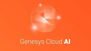 Genesys Cloud AI Powers Experiences