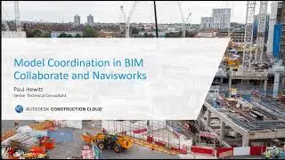 Model Coordination in BIM Collaborate and Navisworks