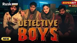 Detective Boys  | New Superhit  Hindi Movies| Mugdha Agarwal,Vidur Chugh, Karpoor Gaurav