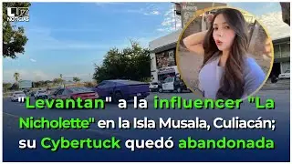 Así fue el levantón de la influencer 