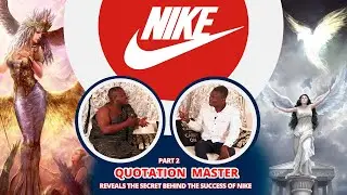 Part 2 -  Quotation  MASTER Reveals the secret behind the success of Nike ✓