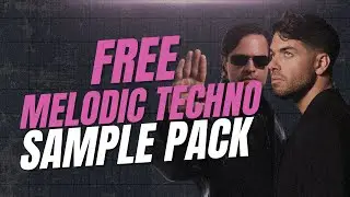 FREE Melodic Techno Sample Pack 2025 [Inspired by Argy, Anyma, ARTBAT]