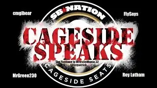Cageside Speaks! The Fastlane to WrestleMania