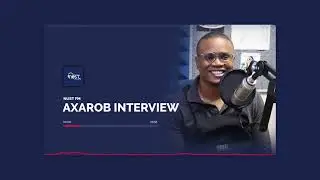 Axarob Interview