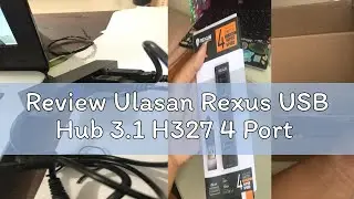 Review Ulasan Rexus USB Hub 3.1 H327 4 Port