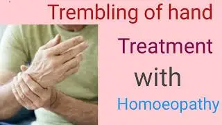 Trembling of hand Treatment with Homoeopathy #doctor #social media #education# old age
